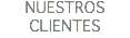 NUESTROS CLIENTES